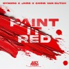 DYNORO, CHRIS VAN DUTCH, JKRS — PAINT IT RED